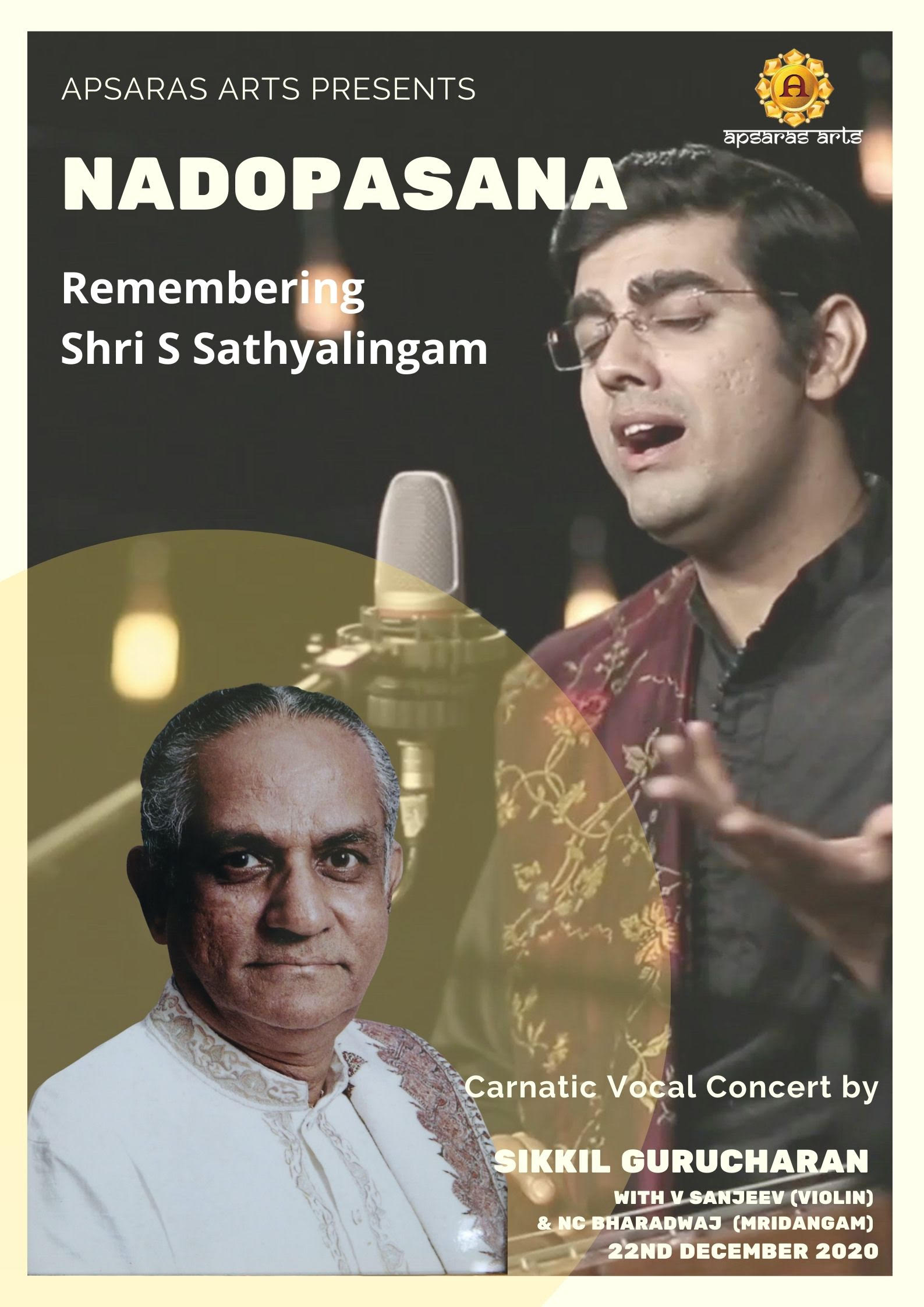 NADOPASANA - Remembering Shri S Sathyalingam 
Carnatic Music Concert by Sikkil Gurucharan